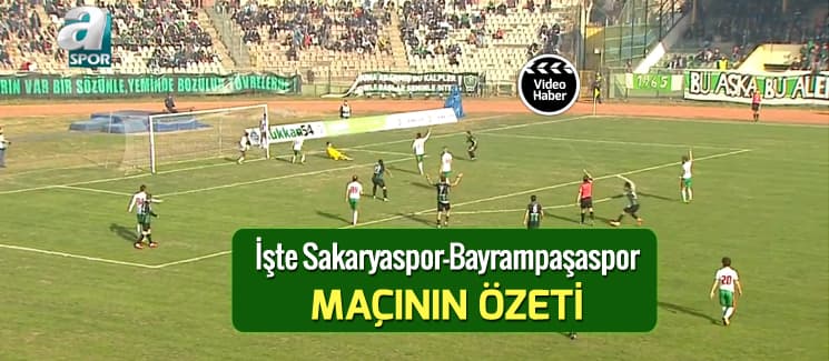 Sakaryaspor-Bayrampaşaspor maçı