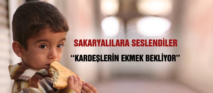 'Kardeşlerin ekmek bekliyor''