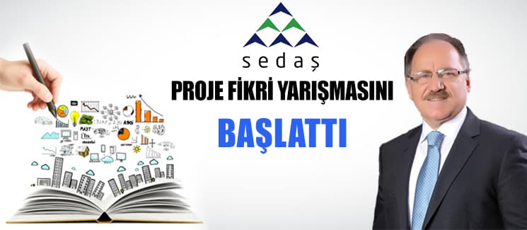 SEDAŞ, Proje Fikri Yarışmasını başlattı