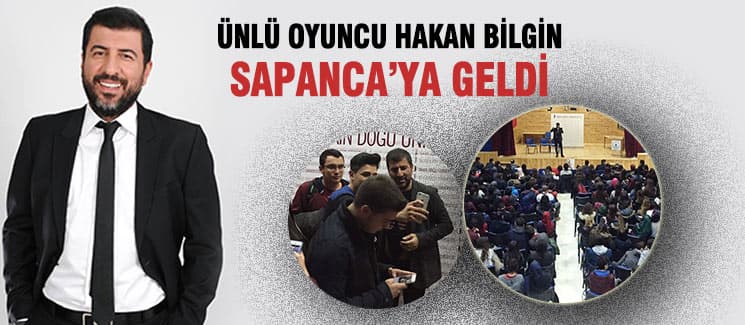 Ünlü oyuncu Hakan Bilgin, Sapanca'ya geldi