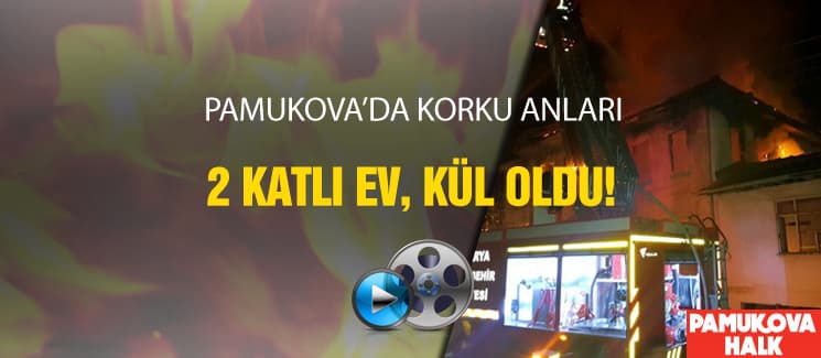 Pamukova'da korkutan yangın!