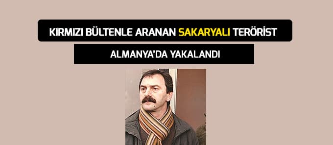 Kırmızı bültenle aranıyordu...