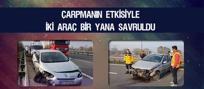 Biri sol şeritte, diğeri arıza şeridinde durabildi