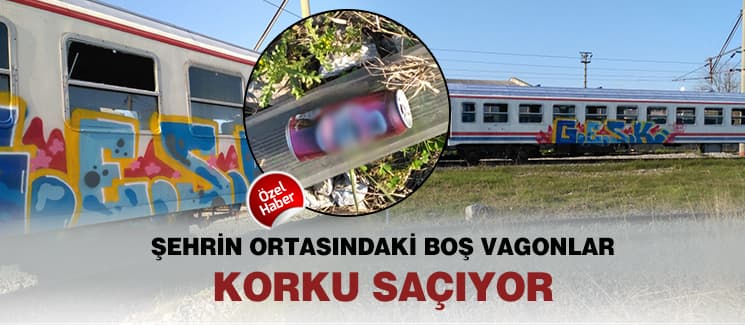 Boş vagonlar korku saçıyor