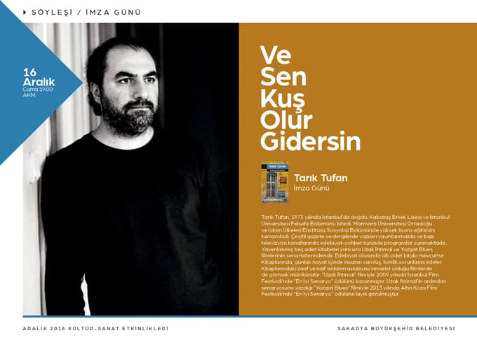 Ünlü yazar Tarık Tufan Sakarya'ya geliyor