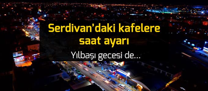 Kapanış Saatleri Değişiyor