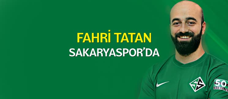 Fahri Tatan Sakaryaspor'da