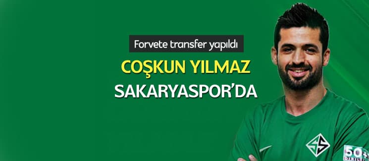 Sakaryaspor, forvete Coşkun Yılmaz'ı transfer etti