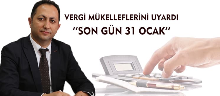 ''Son gün 31 Ocak Salı''