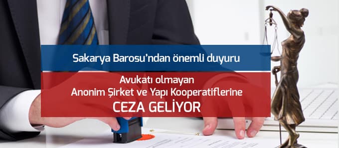 Sakarya Barosu'ndan şirketlere önemli duyuru