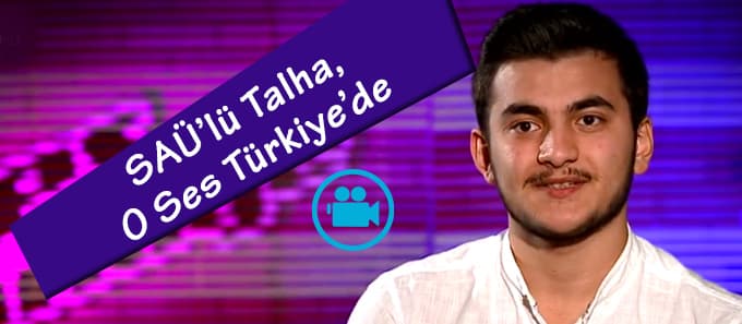 SAÜ'lü Talha, O Ses Türkiye'de