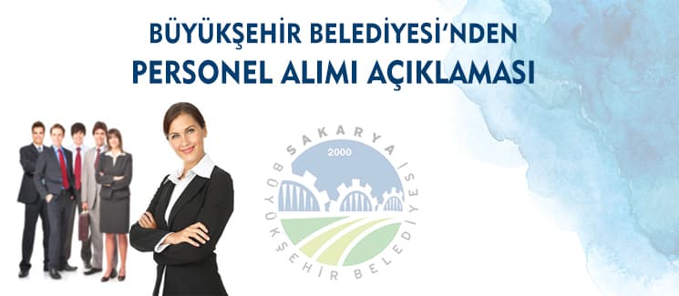 Büyükşehir Belediyesi'nden personel alımı açıklaması