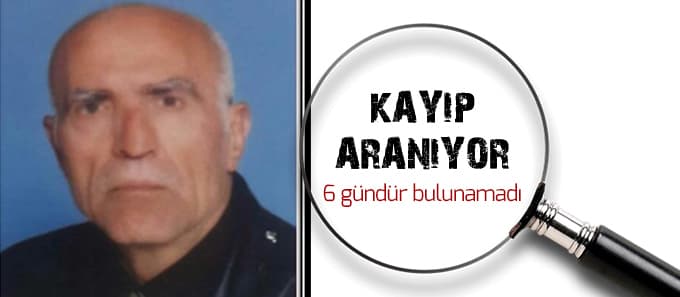 Kaybolan 70 yaşındaki yaşlı adam her yerde aranıyor