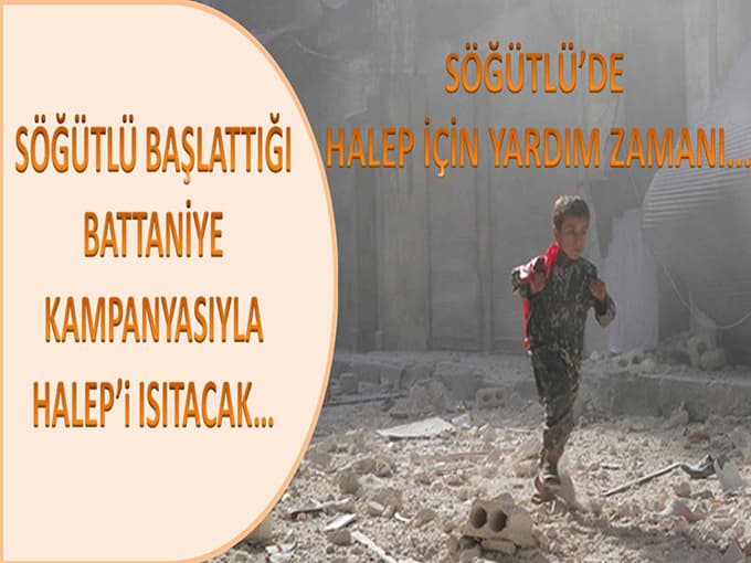 Söğütlü'de Halep'e yardım kampanyası
