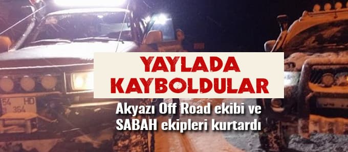 Yaylada kaybolan gençler kurtarıldı
