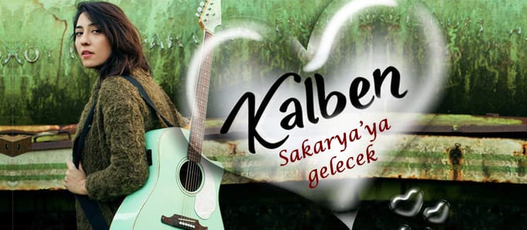 Kalben Sakarya'ya geliyor