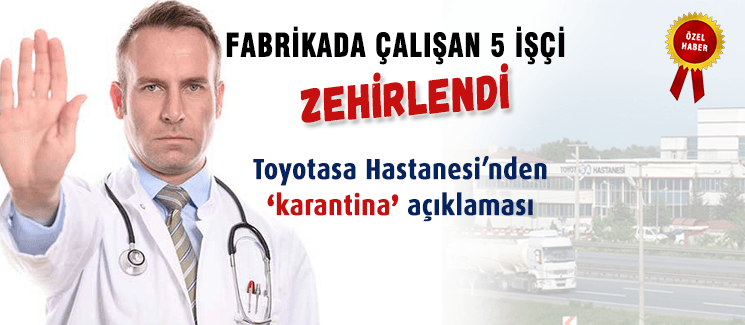 Fabrikada çalışan 5 işçi zehirlendi