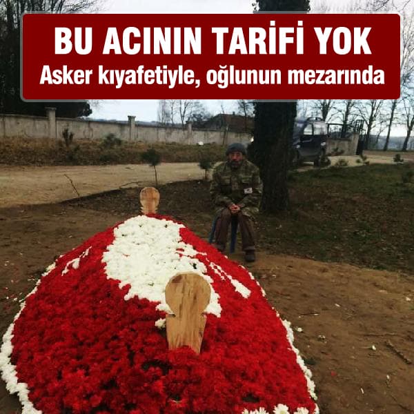 Şehit babası, oğlunun mezarı başından ayrılmıyor