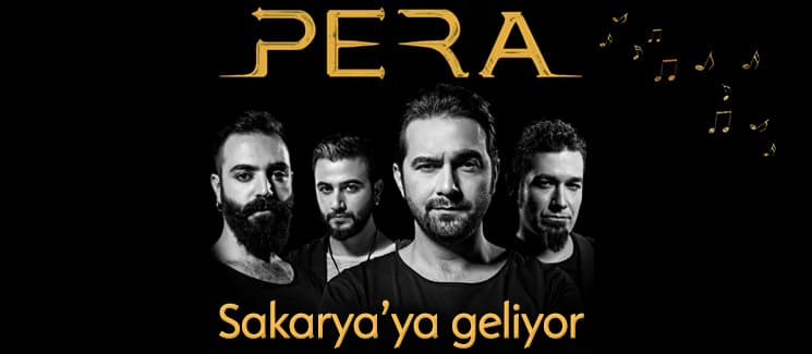 Grup Pera, Sakarya'ya geliyor