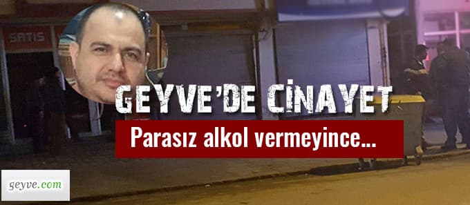 Geyve'de cinayet
