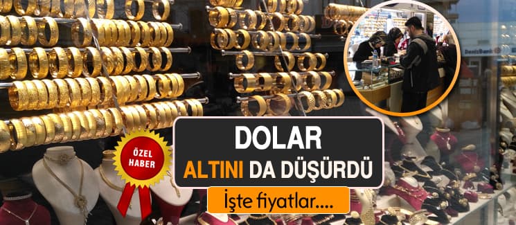 Dolar, altını da düşürdü! İşte fiyatlar