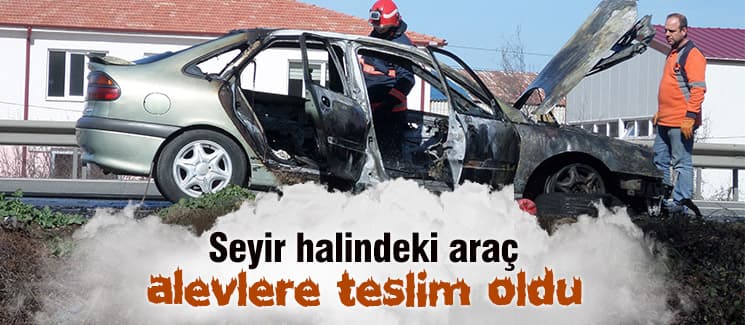 Seyir halindeki otomobil alevlere teslim oldu