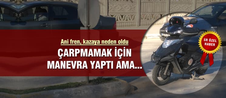 Aniden duran araca çarpmamak için manevra yaptı ama...