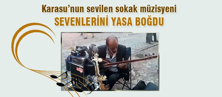 Karasu'nun sevilen ismi sevenlerini yasa boğdu