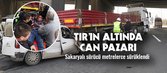TIR'ın altında can pazarı