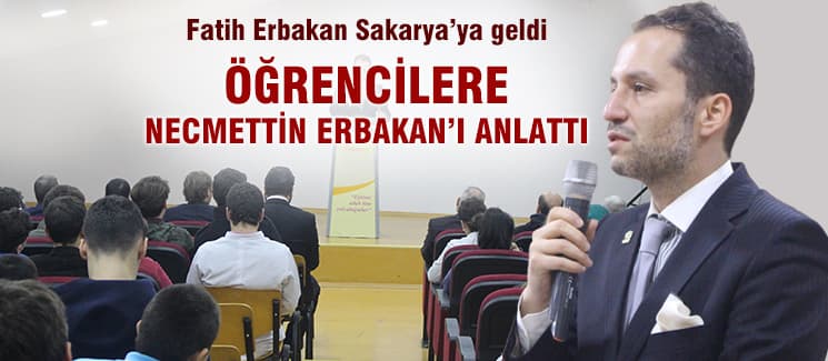 Dr. Fatih Erbakan, öğrencilere Necmettin Erbakan'ı anlattı