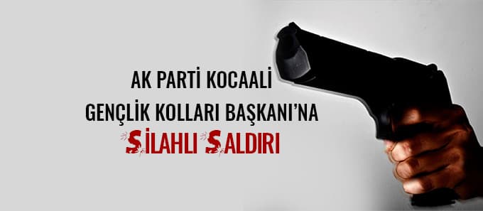 Kocaali'de silahlı saldırı