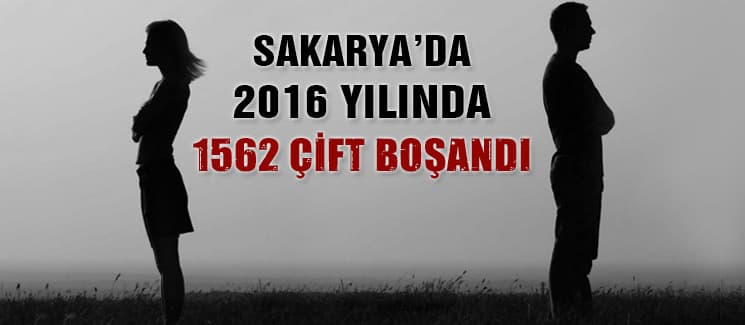 Sakarya'da bir yılda bin 562 çift boşandı