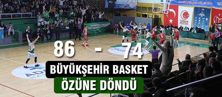 Büyükşehir Basket özüne döndü