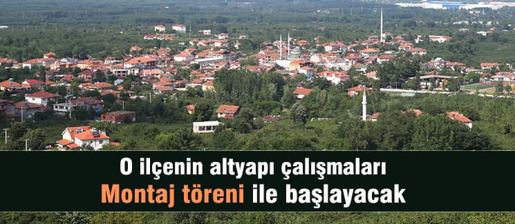 Sağlam altyapı için çalışmalar başlıyor