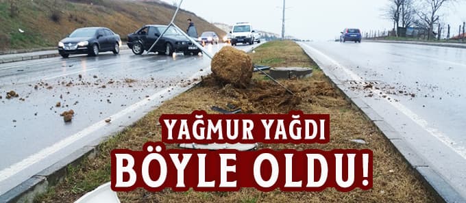 Yağmurdan kayganlaşan yolda kaza