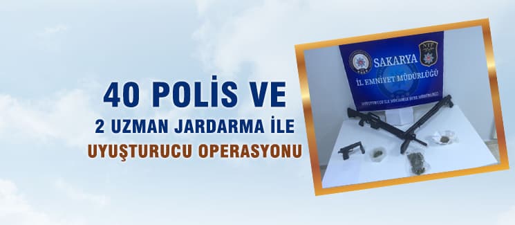 40 polisle uyuşturucu operasyonu