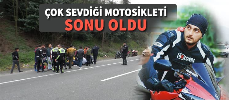 Motosiklet sürücüsü kaza kurbanı oldu