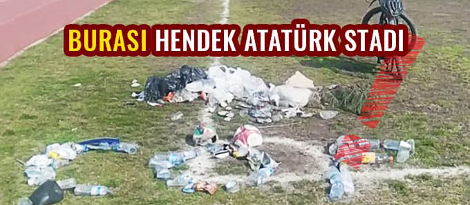 Burası Hendek Atatürk stadı 