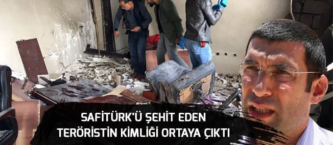 Safitürk'ü şehit eden teröristin kimliği ortaya çıktı