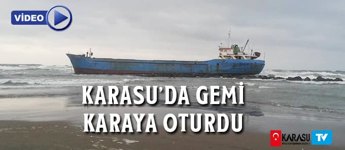 Karasu'da gemi karaya oturdu