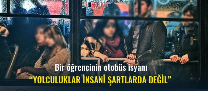 "Yolculuklar kesinlikle insani şartlarda değil"