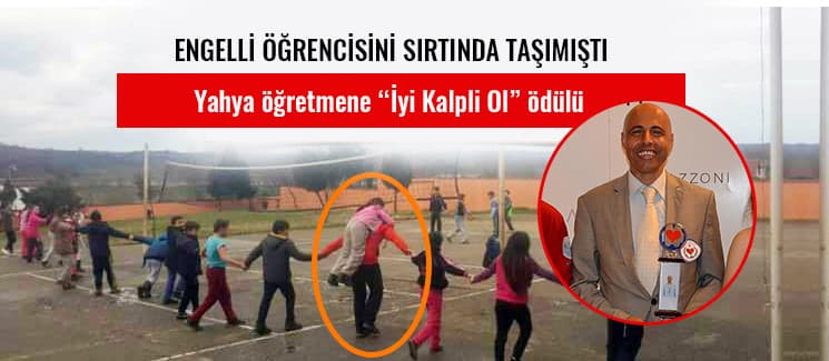 Yahya Öğretmene "İyi Kalpli Ol" ödülü