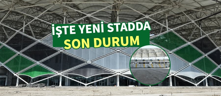 İşte Sakarya'nın yeni stadında son durum