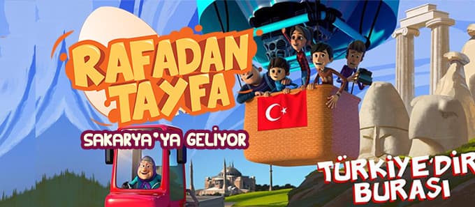 Rafadan Tayfa Sakarya'ya geliyor