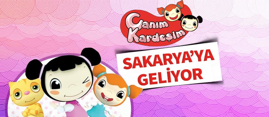  "Canım Kardeşim" Sakarya'ya geliyor