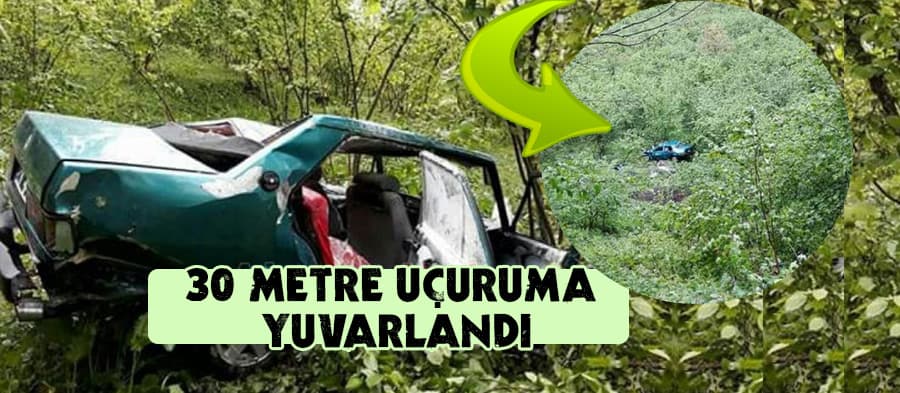 Otomobil uçuruma yuvarlandı