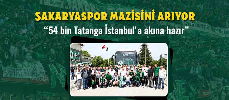 Sakaryaspor mazisini arıyor