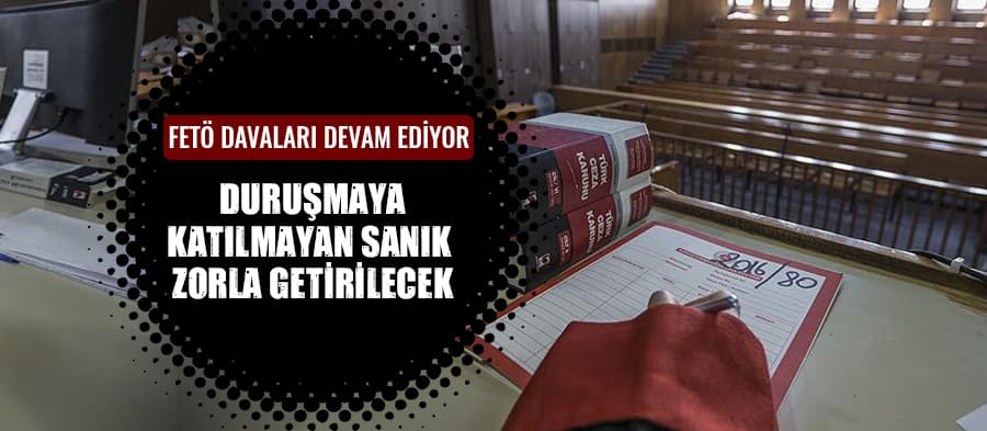 FETÖ sanıkları ifade veriyor
