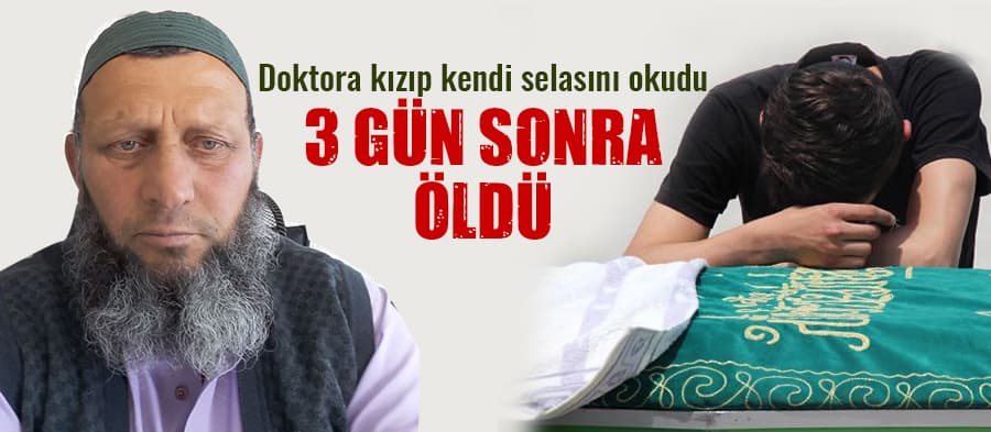 Kendi selasını okuduktan 3 gün sonra öldü
