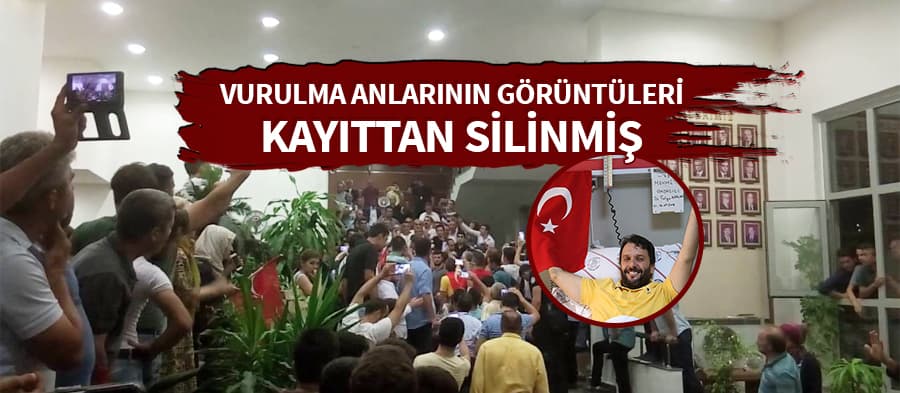 ''Vurulma anımızın görüntüleri kesilmiş''